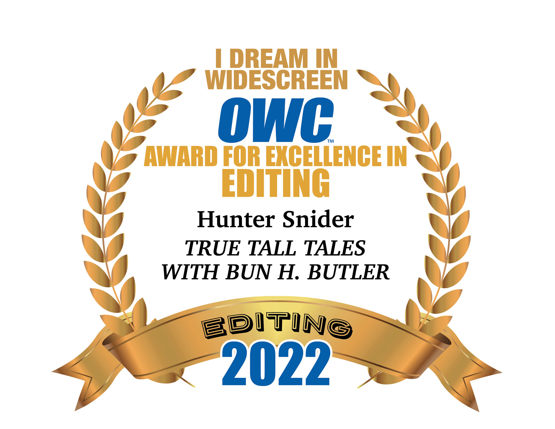 OWC Award for Excellence in Editing